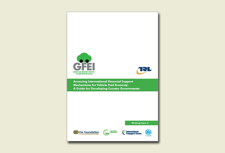 WP6: Financial Support Mechanisms for Vehicle Fuel Economy: A Guide